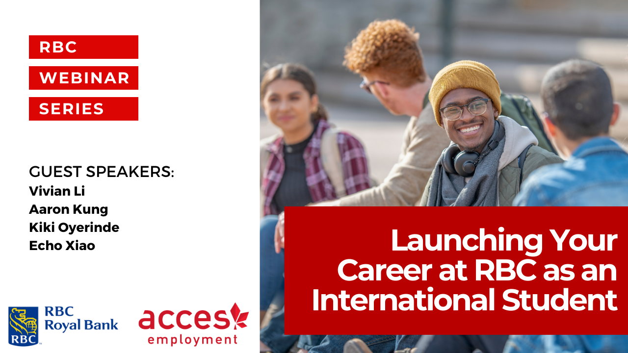 RBC Webinar Launching Your Career at RBC as an International Student