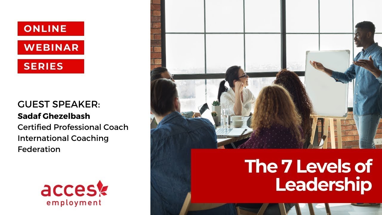 Webinar: The 7 Levels of Leadership - ACCES Employment